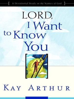 Lord, I Want to Know You - ebook